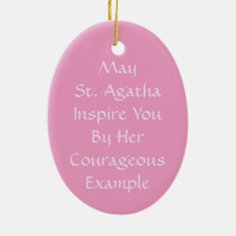 Pink St. Agatha (M 003) Keramikornament