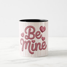 Pink Stripes Be Mine Zweifarbige Tasse