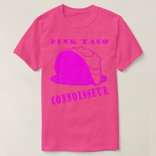 Pink Taco Connoisseur Novelle for Men and Women T-Shirt (Design vorne)