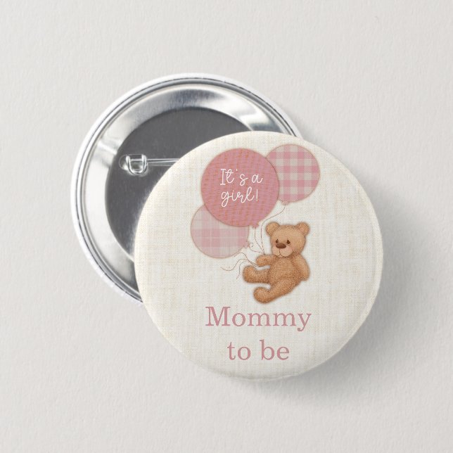 Pink Teddy Bear Baby Dusche Mama zu sein Button (Vorne & Hinten)