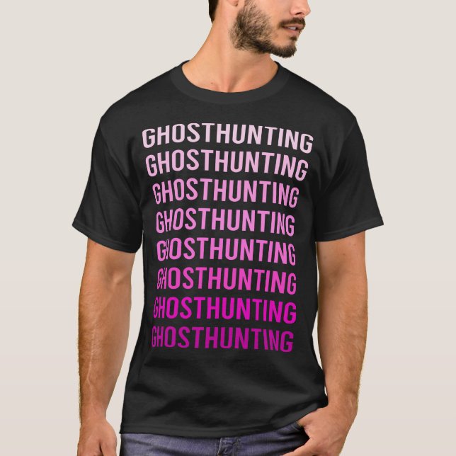Pink Text Ghost Jagd paranormal T-Shirt (Vorderseite)