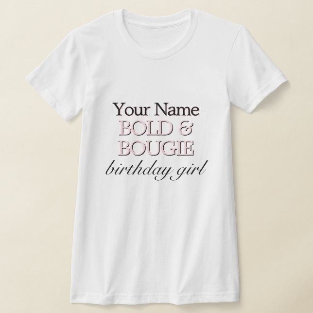 Pink Tiffany Theme Bold & Bougie Birthday Girl T-Shirt (Ablage )