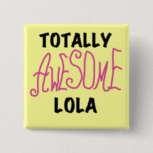 Pink Total Phantastisch Lola T - Shirt und Geschen Button