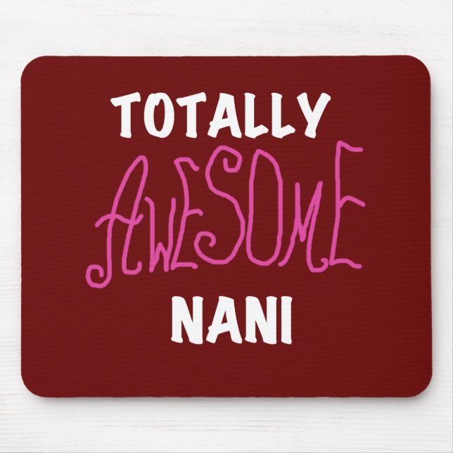 Pink Total Phantastisch Nani T - Shirt und Geschen Mousepad (Vorne)