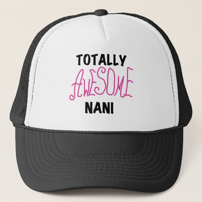 Pink Total Phantastisch Nani T - Shirt und Geschen Truckerkappe (Vorderseite)