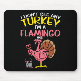 Pink Turkey Flamingo Fun Erntedank Tierpark Lover Mousepad