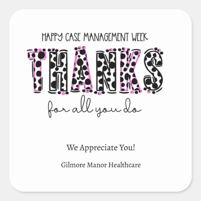 Pink und Black Dotted Happy Case Management Week Quadratischer Aufkleber (Vorderseite)