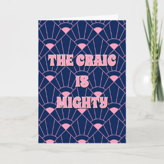 Pink und Blau, irisch The craic is mighty Karte