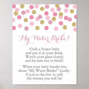 Pink und Gold Baby Dusche Mein Wasser Broke Spiel Poster