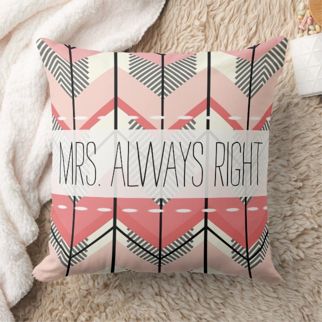 Pink und Peach Arrow Frau immer richtig Kissen (Decke)