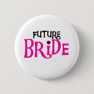 Pink-und Schwarz-Zukunft-Braut Button