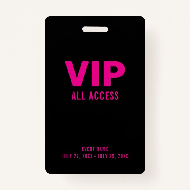 Pink VIP All Access Pass Event ID Abzeichen Ausweis (Vorderseite)