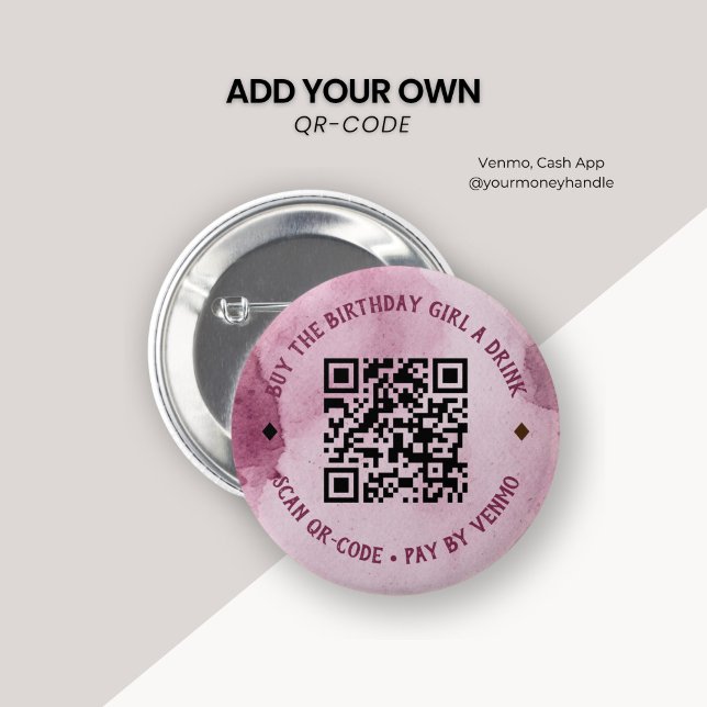 Pink Watercolor Buy Birthday Girl Drink QR Code Button (Von Creator hochgeladen)