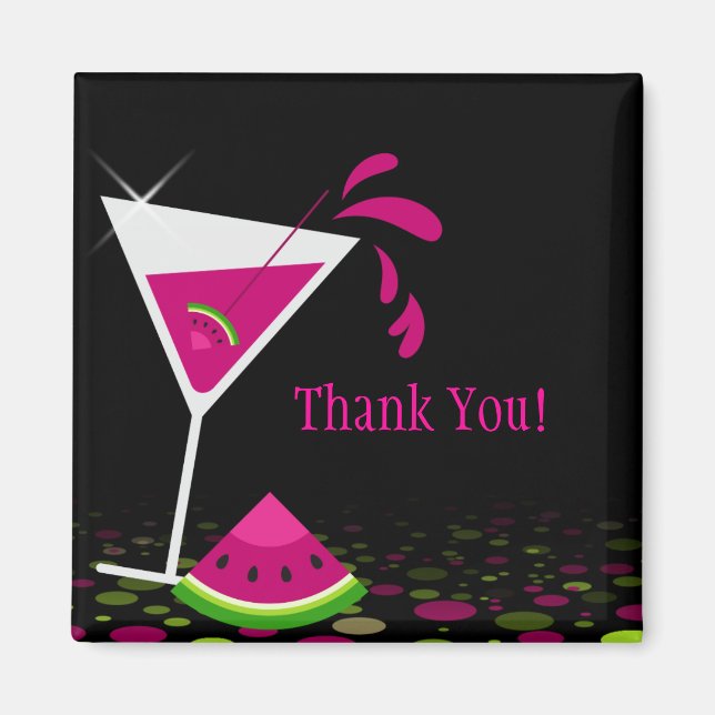 Pink Watermelon Martini Danke Magnet (Vorne)