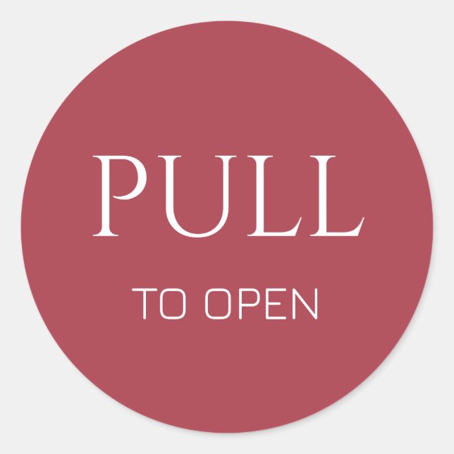Pink  White Pull to Open Door Sign Runder Aufkleber (Vorderseite)