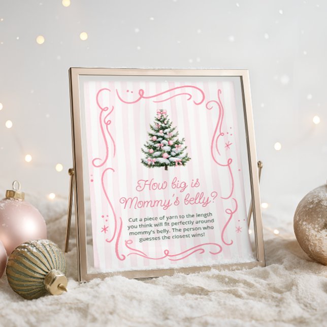 Pink Winter Baby Shower How Big is Mommy's Belly Poster (Von Creator hochgeladen)