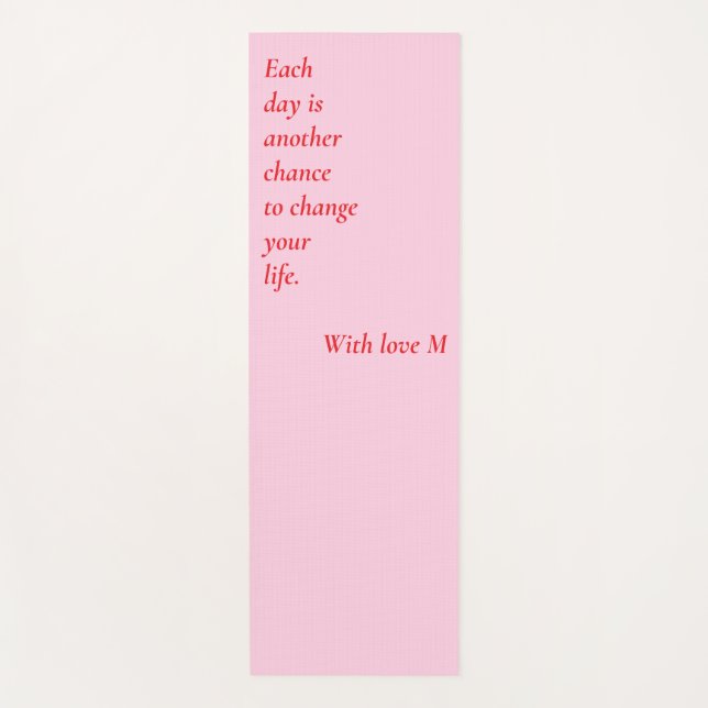 Pink Yoga Mat mit inspirierendem Zitat Yogamatte (Vorderseite)