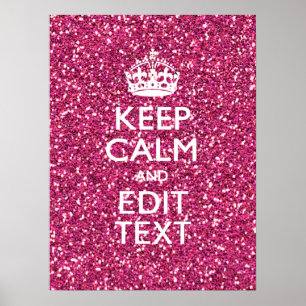 Pinkfarbenes Rosa behalten Ruhe, Ihren Text zu Poster