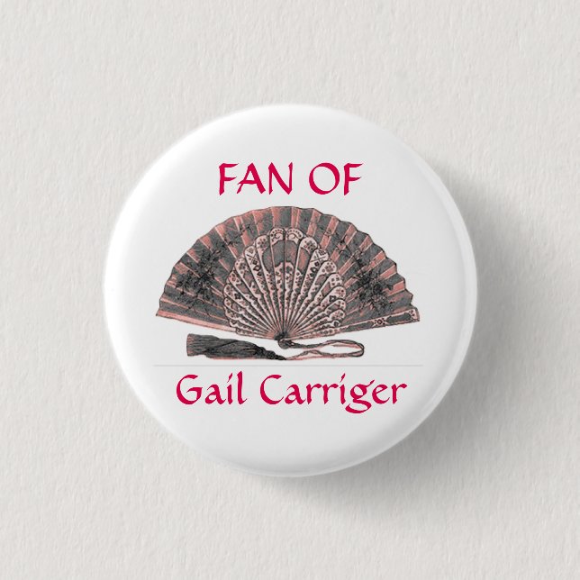 Pin's Fan de bouton d'insigne de Pin de Gail Carriger (Devant)