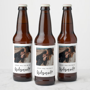 Pinsel Script-Foto werden Sie meine Bridesmaid Bierflaschenetikett
