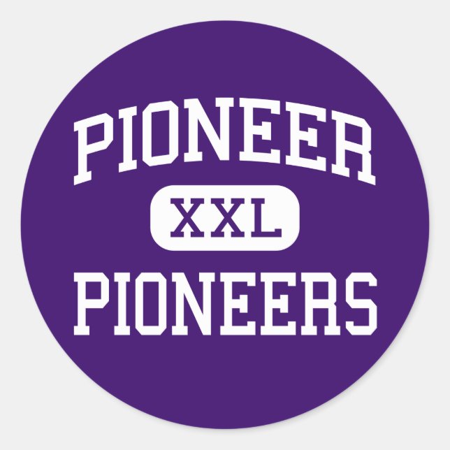 Pioneer - Pioneers - Hoch - Ann Arbor Michigan Runder Aufkleber (Vorderseite)