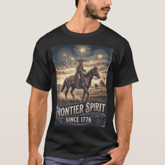 Pioniergeist seit 1776 Cowboy Pferd Prärie. T-Shirt