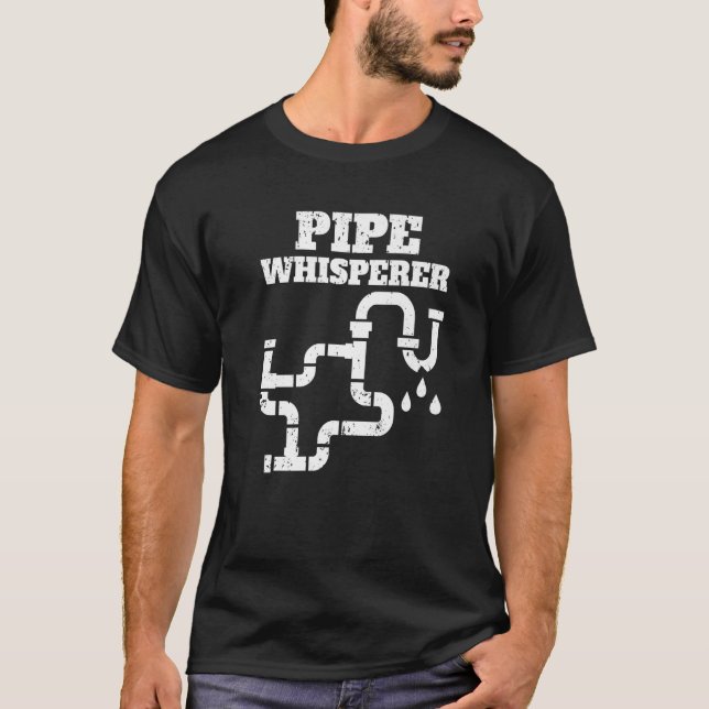 Pipe Whisperer Plumber Pipefitter Experte Klempner T-Shirt (Vorderseite)