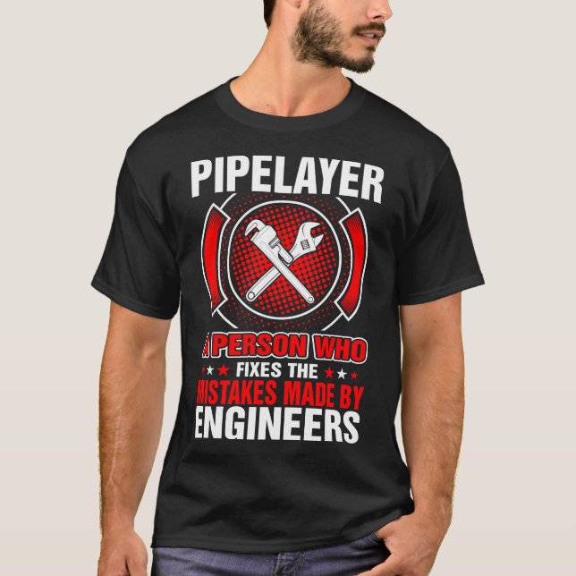 Pipelayer behebt Fehler von Ingenieuren T-Shirt (Vorderseite)