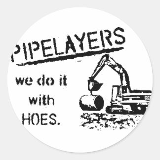 Pipelayer Spaß Runder Aufkleber