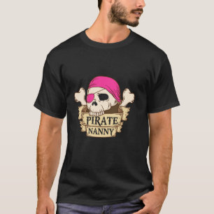 Pirat Kapitän Nanny Piraten Nanny Halloween T-Shirt