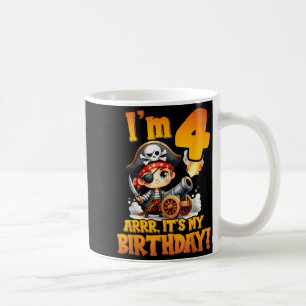 Pirat vierter Geburtstag Ich bin 4 Arrr Es ist mei Kaffeetasse