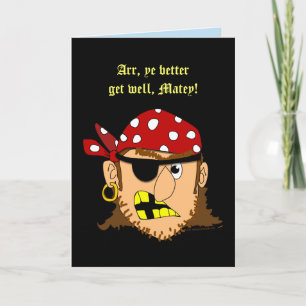 Pirate Man Funny Get Well Gruß Card Template Karte