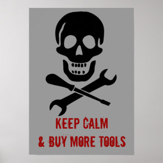 Pirate Skull Mechanic Behalte Ruhe und kauft Werkz Poster
