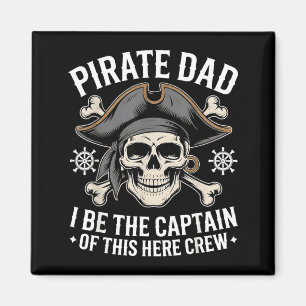 Piratenvater ist Kapitän dieser Crew Väter Magnet