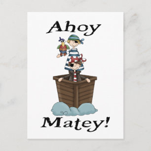 Pirates Ahoy Matey Postkarte