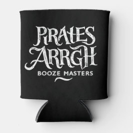 Pirates Arrgh Booze Masters Dosenkühler