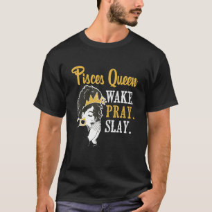 Pisces Queen Astrology Zodiac Sign Horoskop T-Shirt
