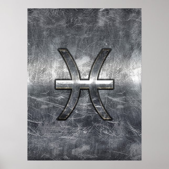 Pisces Zodiac Sign in Grunge-Stahl-Dekoration Poster (Vorne)