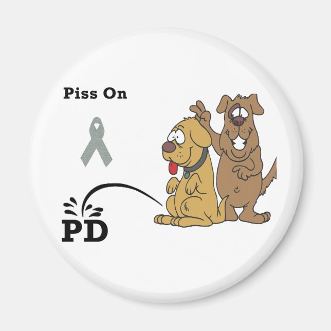Piss auf Parkinson-Krankheit Magnet (Vorne)