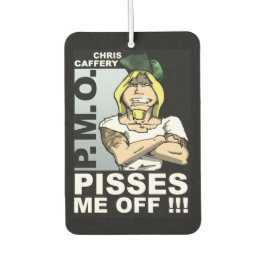 Pisses Me Off Air Freshener Autolufterfrischer