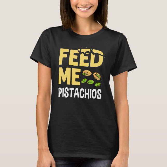 Pistachio Nuts Tree Ice Cream Dessert Ungesalzener T-Shirt (Vorderseite)