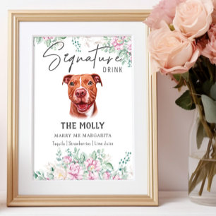 Pit Bull Dog Signature Drink Sign Poster