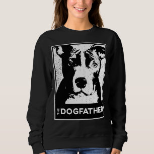 Pit Bull Terrier Der Hund Vater Funny Dog Vater Sweatshirt