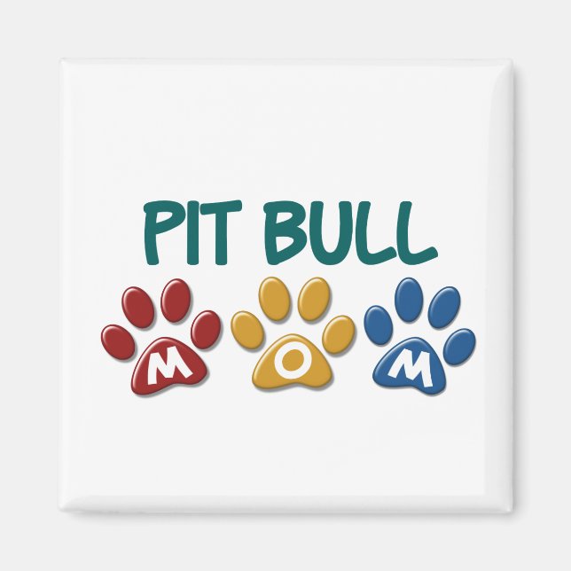 PIT BULL TERRIER Mama Pfosten Drucken 1 Magnet (Vorne)