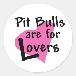 Pit Bulls sont pour Lovers autocollant