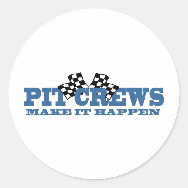Pit-Crews machen es möglich Runder Aufkleber (Vorderseite)