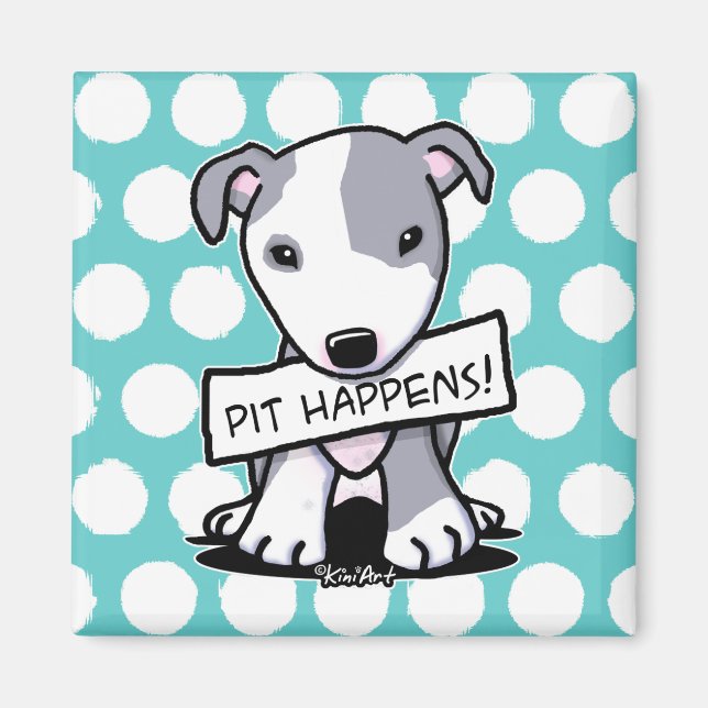 Pit Happens Pit Bull Dog Magnet (Vorne)