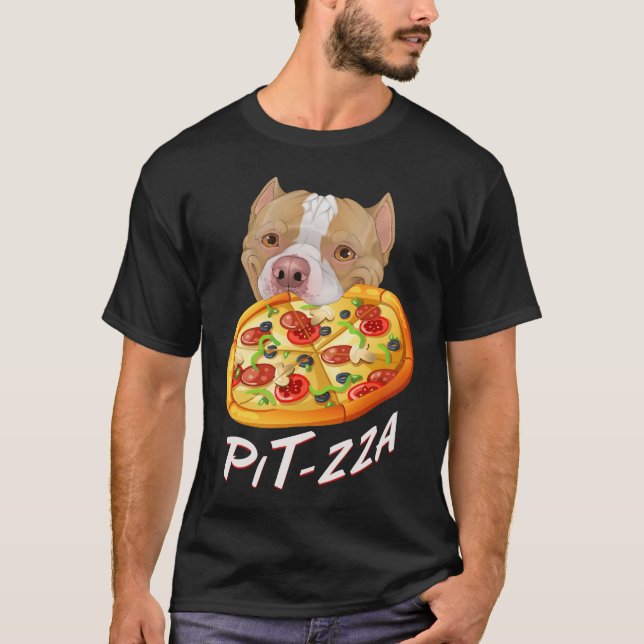 Pit-zza! Pit Bull & Pizza  T-Shirt (Vorderseite)