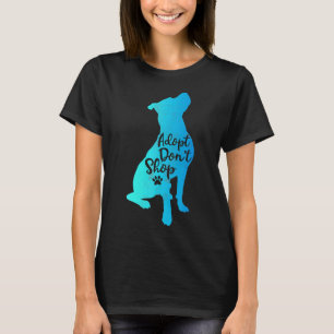 Pitbull Adoptiere Nicht Kaufen Pitbulls Hund Mama  T-Shirt