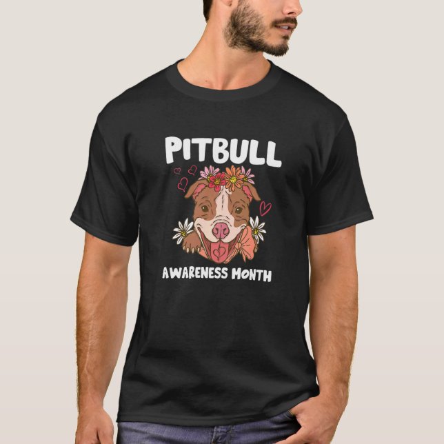 Pitbull Awareness Month Pitbull Liebe Hund T-Shirt (Vorderseite)
